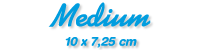 Medium